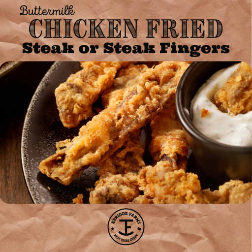Our Best Chicken Fried Steak - Evridge Farms